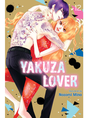 cover image of Yakuza Lover, Volume 12